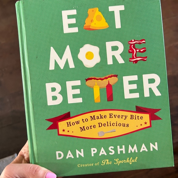 Eat More Better cookbook by Dan Pashman - Picture 1 of 2